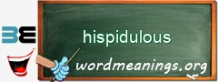 WordMeaning blackboard for hispidulous